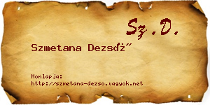 Szmetana Dezső névjegykártya